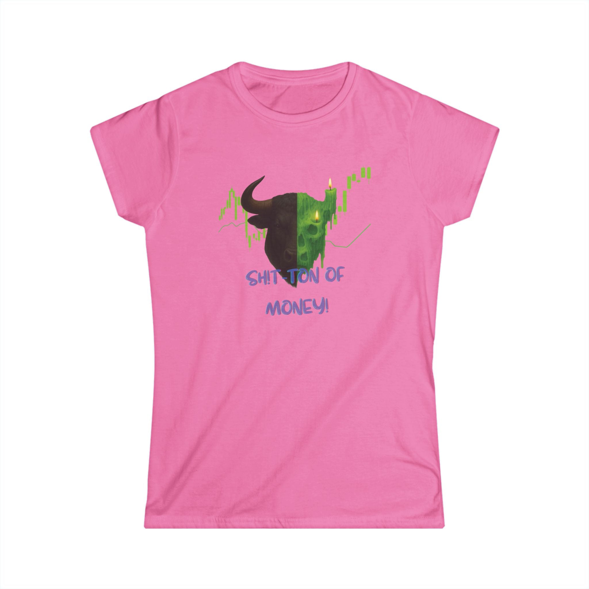 Ladies, this bold green bull says it all, A softstyle tee for women who move markets.