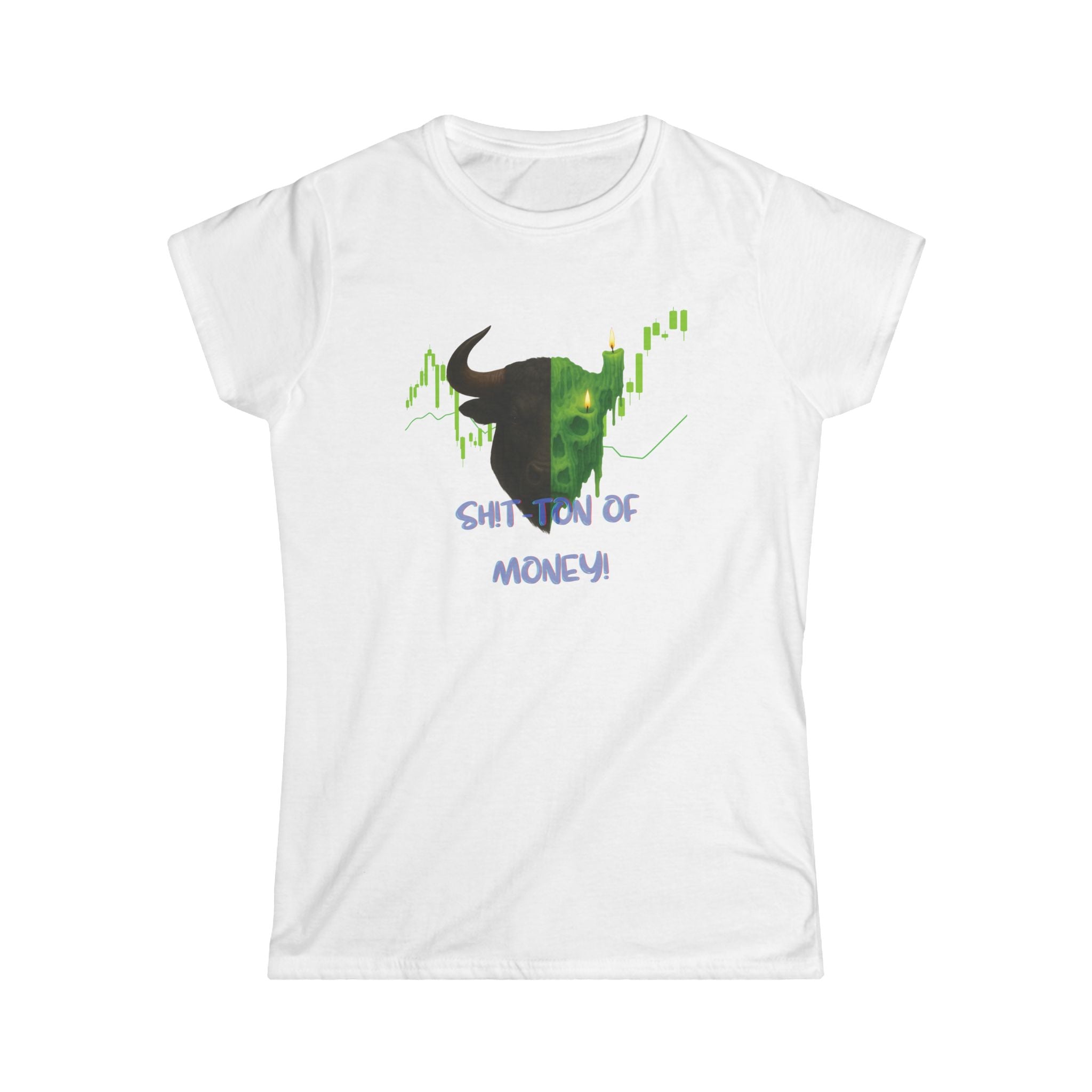 Ladies, this bold green bull says it all, A softstyle tee for women who move markets.
